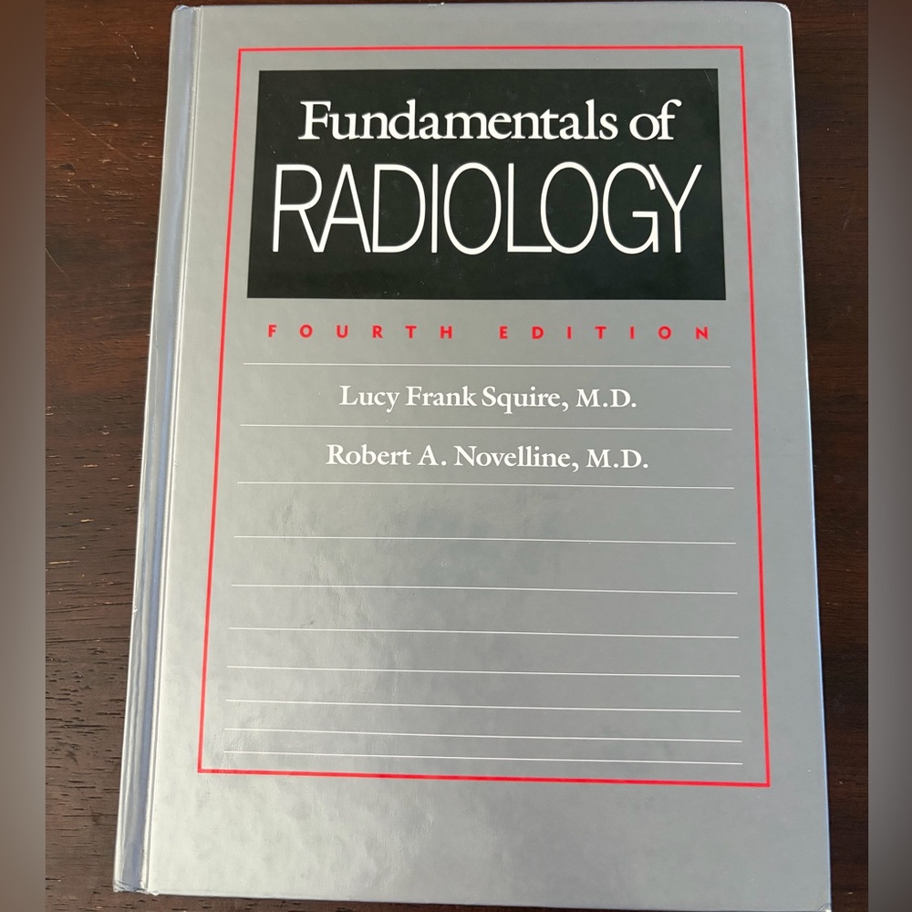Fundamentals of Radiology Fourth Edition - Silver Cover
